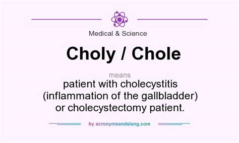 medical term chole.